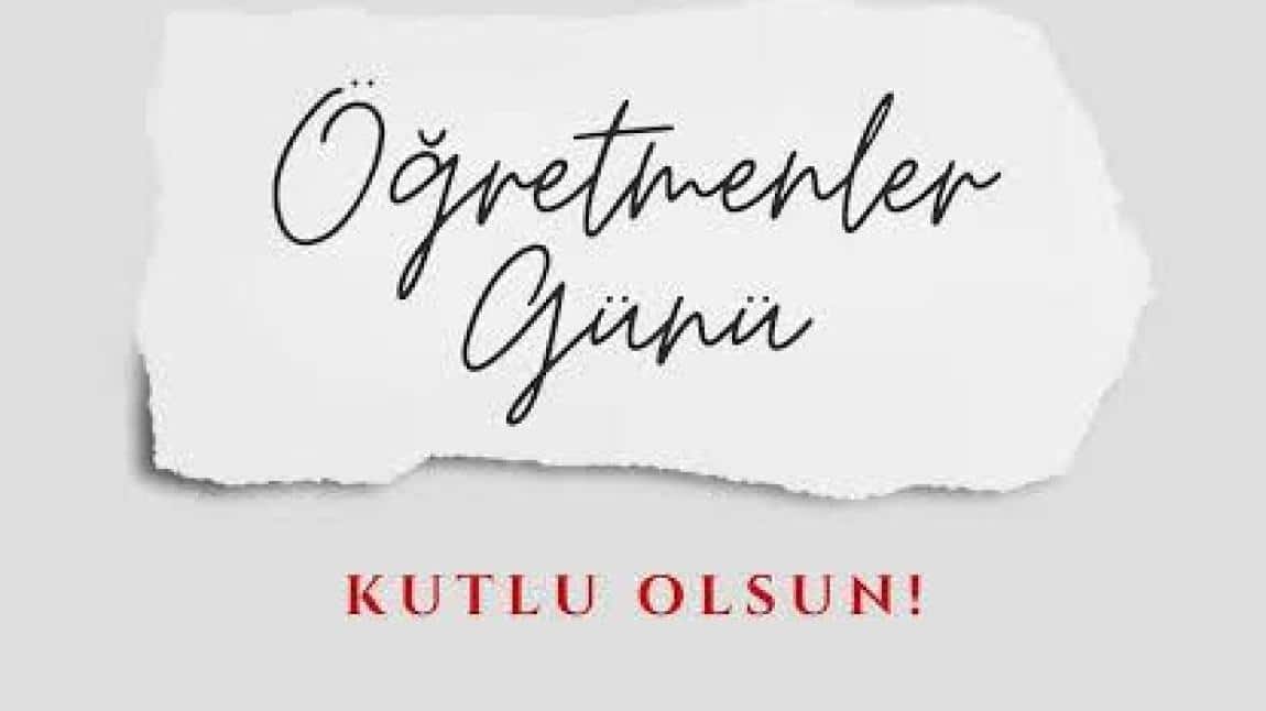 Öğretmenler Günü Kutlama Programı !!!